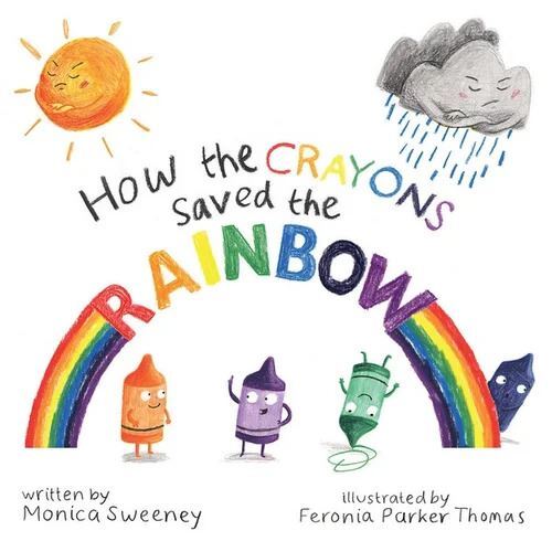 How the Crayons Saved the Rainbow