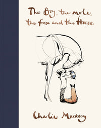 The Boy, The Mole , The Fox and The Horse