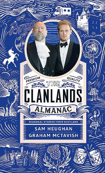 Clanlands Almanac, The: Seasonal Stories from Scotland