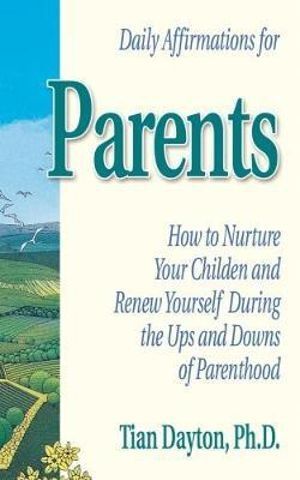 Daily Affirmations for Parents