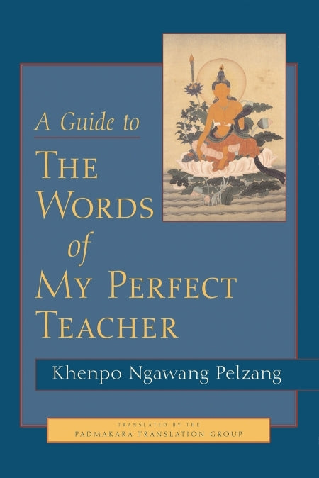 Guide To Words Of My Perfect Teacher