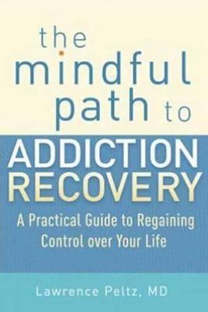 Mindful Path to Addiction Recovery