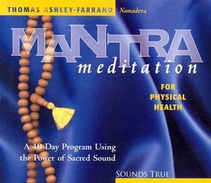 CD: Mantra Meditation for Physical Health (out of print)