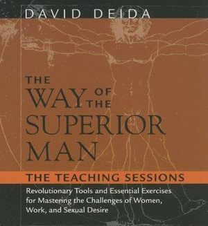 CD: Way of the Superior Man, The: The Teaching Sessions