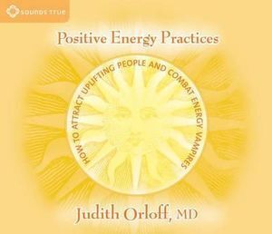 CD: Positive Energy Practices