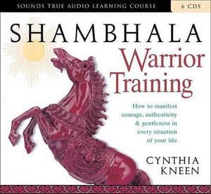 CD: Shambhala Warrior Training (6 CD)