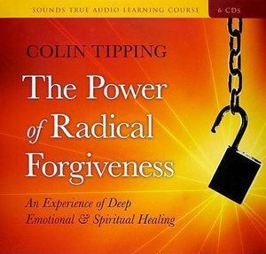 CD: Power of Radical Forgiveness, The