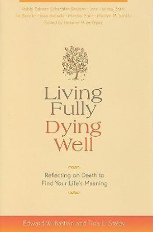 Living Fully, Dying Well