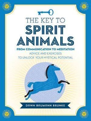 Key to Spirit Animals