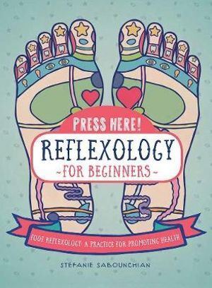 Reflexology for Beginners (Press Here!) (OOP)