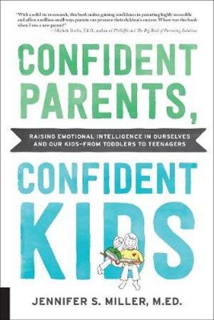 Confident Parents  Confident Kids
