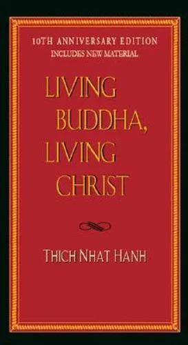 Living Buddha  Living Christ