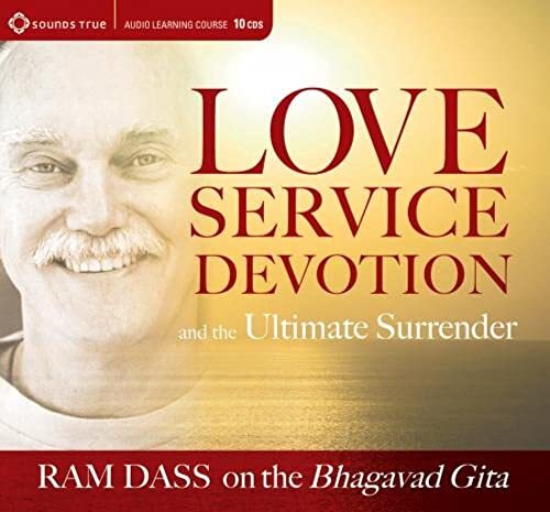 Love  Service  Devotion  and the Ultimate Surrender