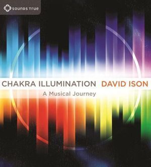 CD: Chakra Illumination  - A Musical Journey