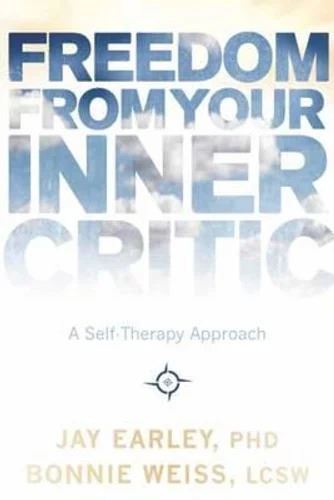 Freedom from Your Inner Critic