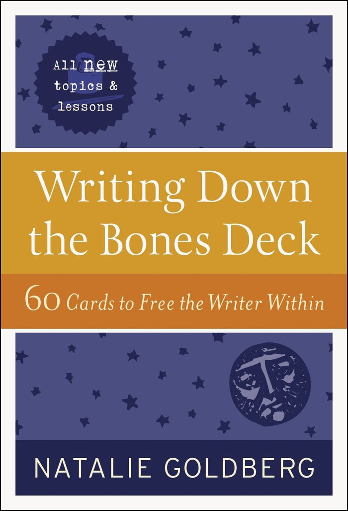 Writing Down the Bones Deck: 60 Cards to Free the Writer Within