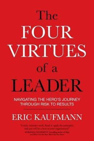 Four Virtues of a Leader