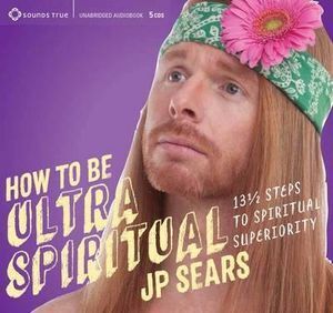 CD: How to Be Ultra Spiritual (7CD)