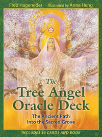Tree Angel Oracle Deck: The Ancient Path into the Sacred Grove