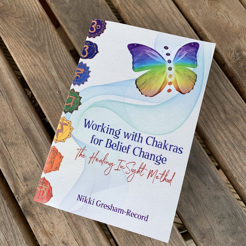 IC: Chakra Cards for Belief Change: The Healing InSight Method