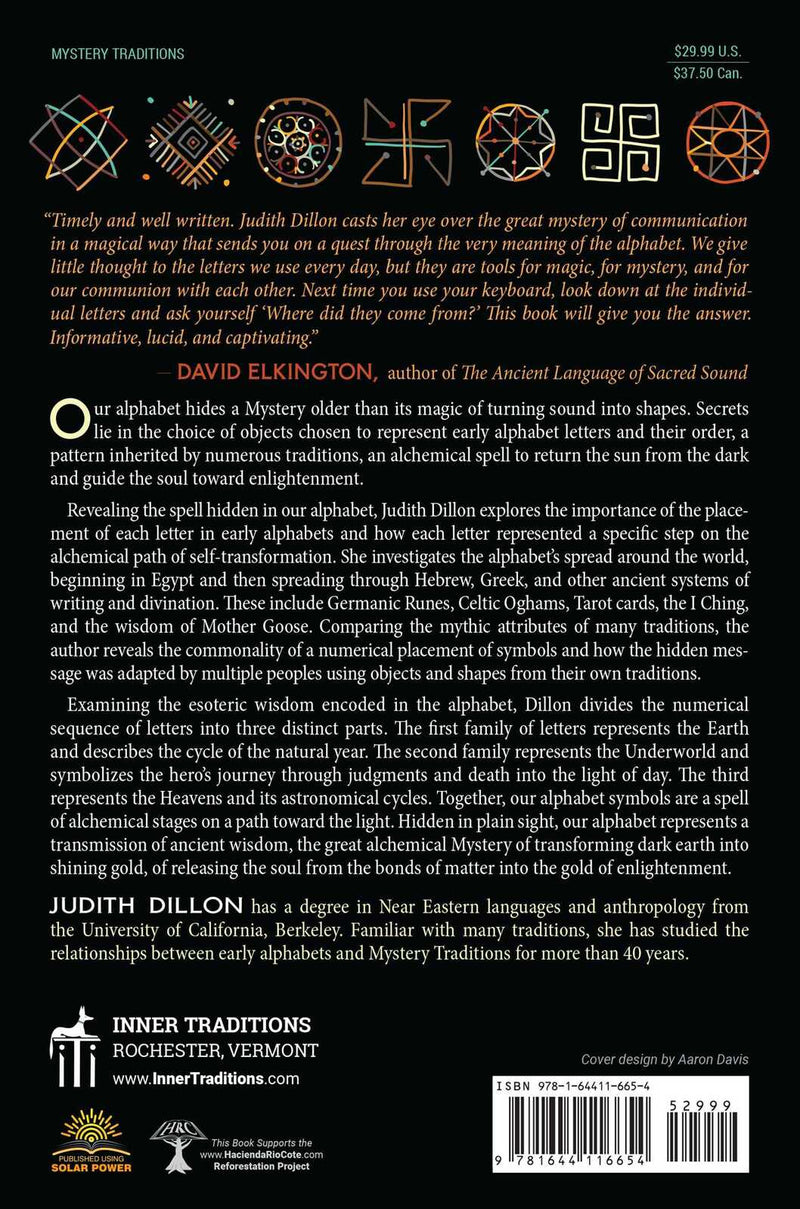 Alphabets and the Mystery Traditions: The Origins of Letters in the Earth, the Underworld, and the Heavens