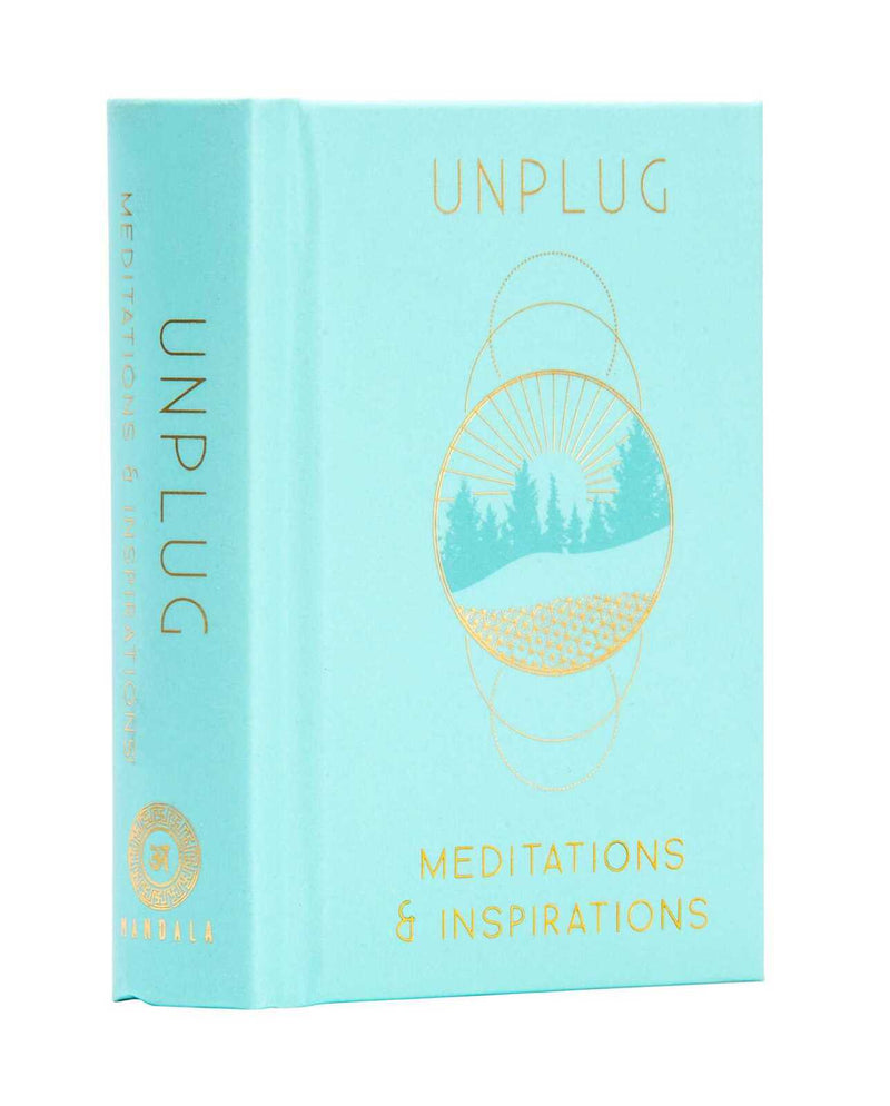 Unplug [Mini Book]: Meditations & Inspirations