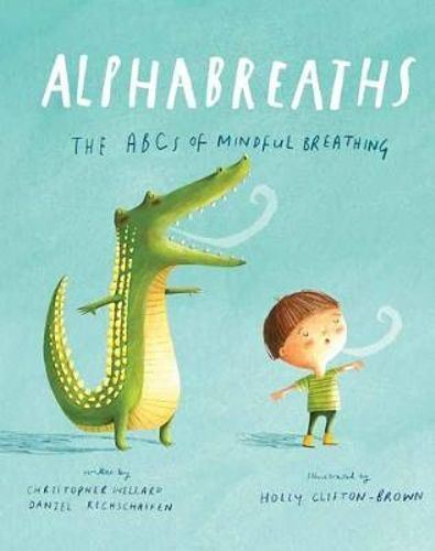 Alphabreaths: The ABCs of Mindful Breathing