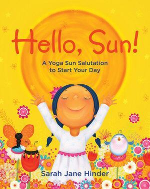 Hello  Sun!