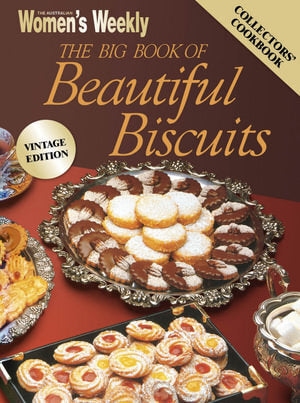 Big Book of Beautiful Biscuits