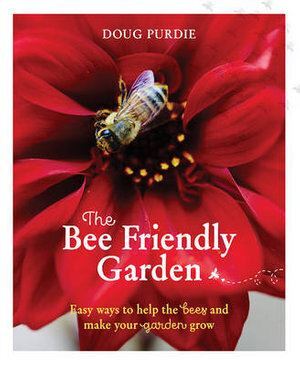 Bee Friendly Garden