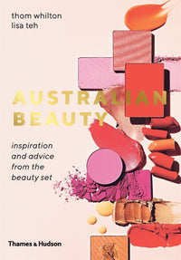 Australian Beauty: Inspiration and Advice From the Beauty Set