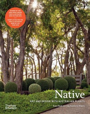 Native: Art and Design with Australian Native Plants