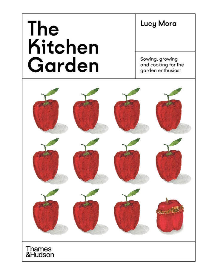 Kitchen Garden, The: Sowing, growing and cooking for the garden enthusiast