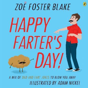 Happy Farter's Day!: A Mix of Dad AND Fart Jokes to Blow You Away