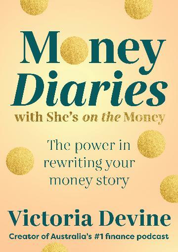 Money Diaries with She's on the Money: The Power in Rewriting Your Money Story