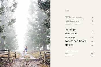 Good Farm Cookbook, The: Everyday family recipes for a nourishing, hopeful life