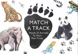 Match a Track: Match 25 Animals to Their Paw Prints