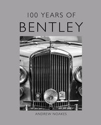 100 Years of Bentley