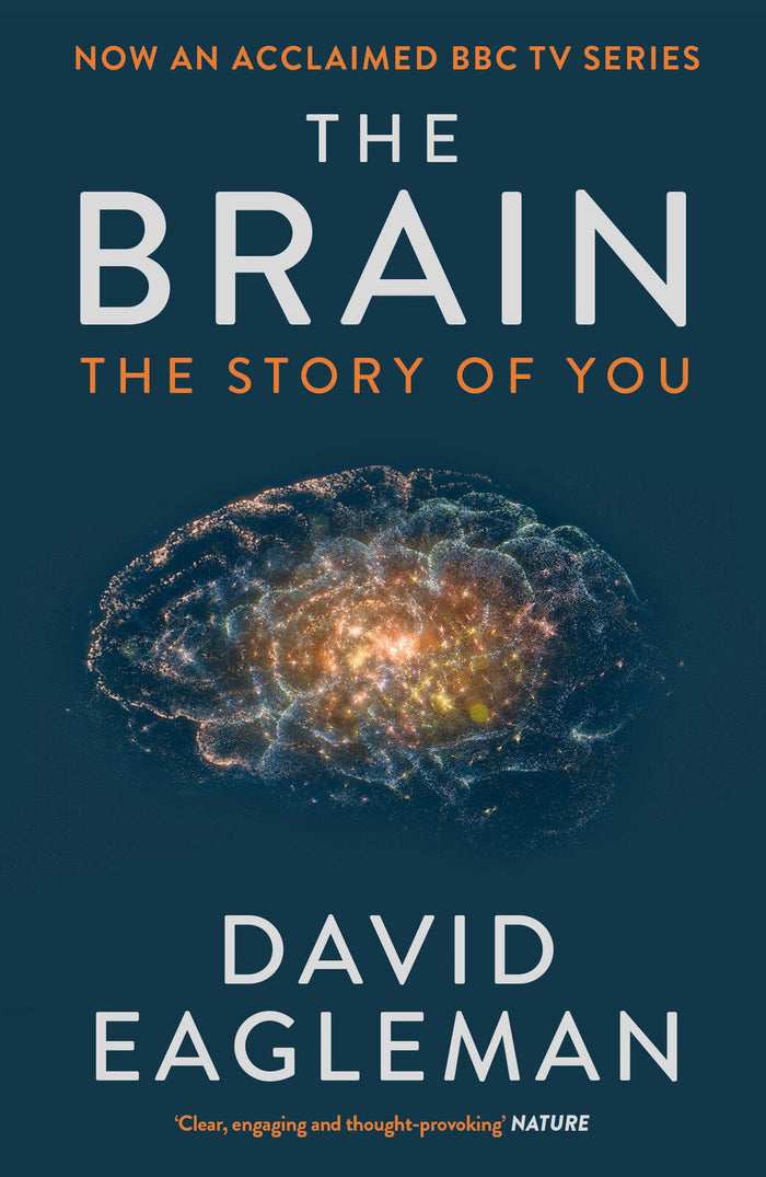 Brain, The: The Story of You