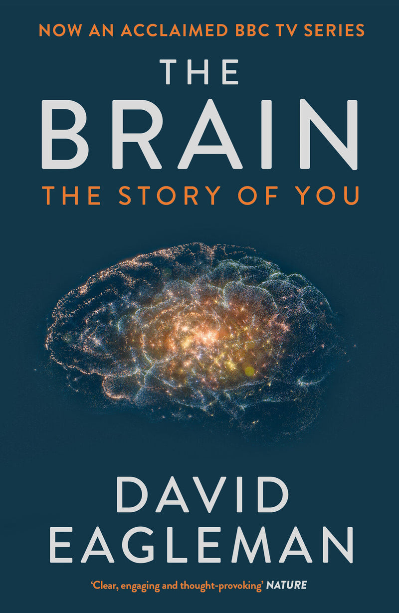Brain, The: The Story of You