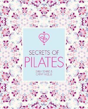 Secrets of Pilates