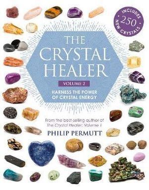 Crystal Healer: Volume 2