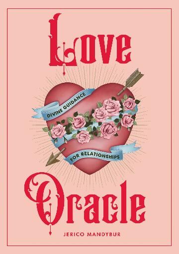 Love Oracle: Divine Guidance for Relationships