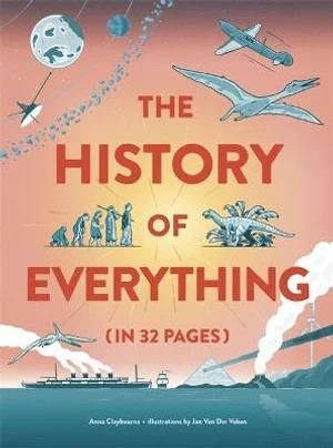 History of Everything in 32 Pages