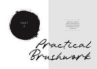 Shodo: The practice of mindfulness through the ancient art of Japanese calligraphy