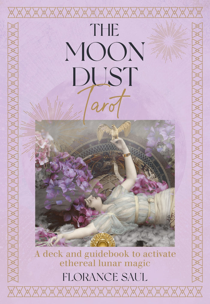 Moon Dust Tarot, The: A deck and guidebook to activate ethereal lunar magic