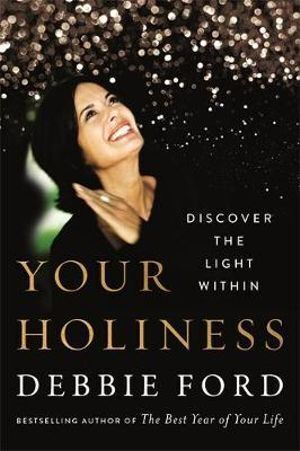 Your Holiness: Discover the Light Within