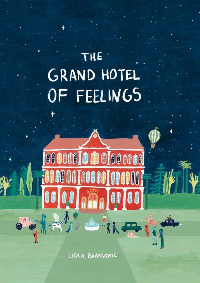 Grand Hotel of Feelings, The