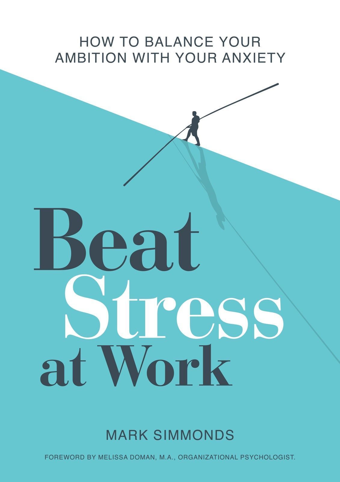 Beat Stress at Work (OOP replace with 9781837963201)