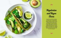 Taco-tastic: Over 60 Recipes to Make Taco Tuesdays Last All Week Long